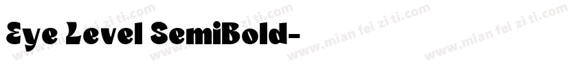Eye Level SemiBold字体转换